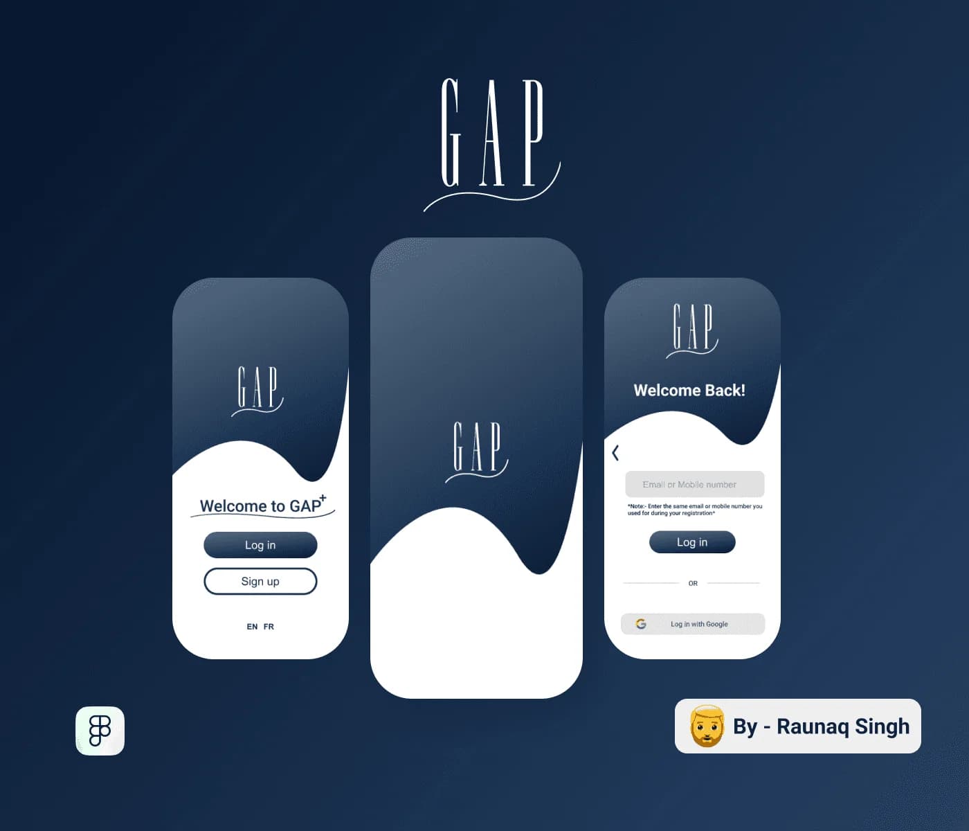 GAP France mobile app redesign: three navy phone screens showing the welcome and login flow.